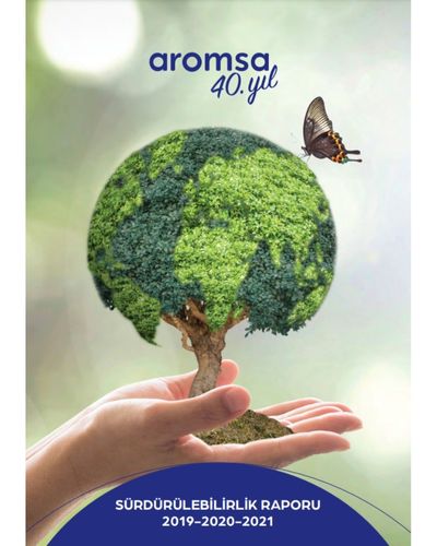 Aromsa Sürdürülebilirlik Raporu 2019-2020-2021
